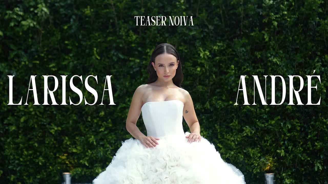 Votos Larissa Manoela // Casamento Lari & André L.