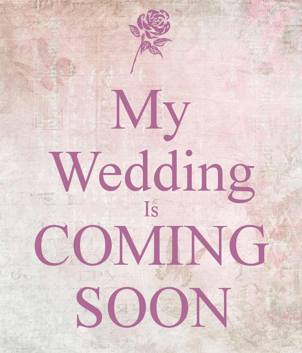 my-wedding-is-coming-soon-1